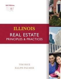 Illinois Real Estate: Principles and Practices