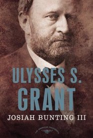 Ulysses S. Grant (The American Presidents)