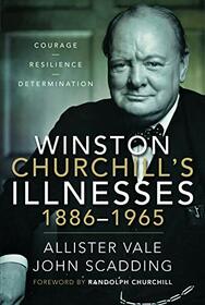 Winston Churchill's Illnesses, 1886?1965