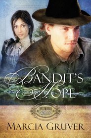 Bandit's Hope (Backwoods Brides, Bk 2)