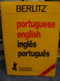 Berlitz Portuguese-English English-Portuguese Dictionary (Berlitz Pocket Dictionaries)