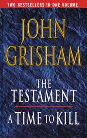 The Testament / A Time To Kill