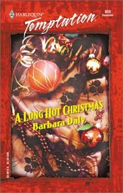 A Long Hot Christmas (Harlequin Temptation, No 859)