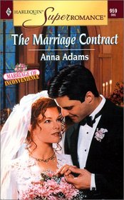 The Marriage Contract (Marriage of Inconvenience) (Harlequin Superromance, No 959)