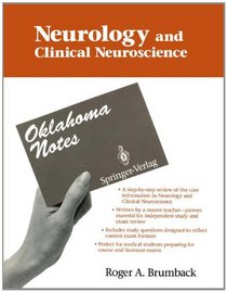 Neurology and Clinical Neuroscience (Oklahoma Notes)