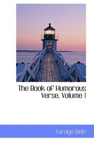 The Book of Humorous Verse, Volume 1