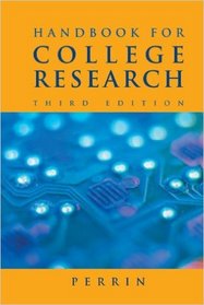 Perrin Handbook For College Research Third Edition Plus Eduspace/blackboard