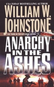 Anarchy in the Ashes (Ashes, Bk 3)