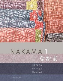 Nakama 1: Japanese Communication, Culture, Context