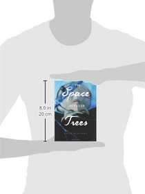 The Space between Trees