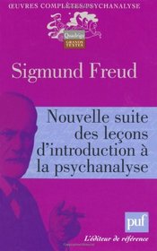Nouvelle suite des leons d'introduction  la psychanalyse (French Edition)