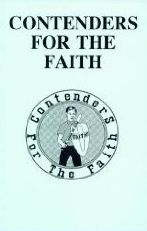 Contenders for the Faith
