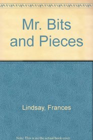 Mr Bits and Pieces