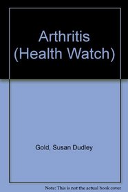 Arthritis (Health Watch)