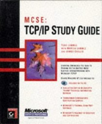 MCSE : TCP/IP Study Guide