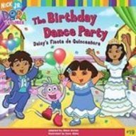 The Birthday Dance Party: Daisy's Fiesta De Quinceanera (Dora the Explorer)