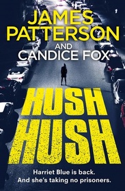 Hush Hush (Detective Harriet Blue Series)