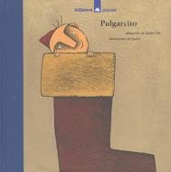 Pulgarcito/ Tom Thumb (Spanish Edition)