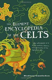 Element Encyclopedia of the Celts