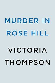 Murder in Rose Hill (A Gaslight Mystery)
