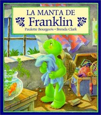 La manta de Franklin (Spanish Edition)