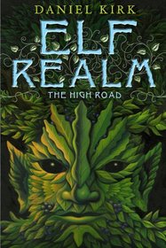 Elf Realm: The High Road