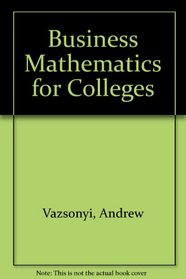 Business Mathematics for Colleges