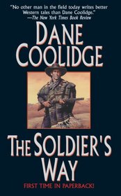 The Soldier's Way (Leisure Western)