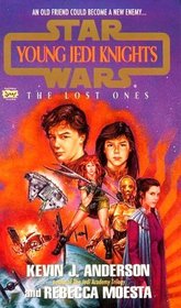 The Lost Ones (Star Wars: Young Jedi Knights, No 3)