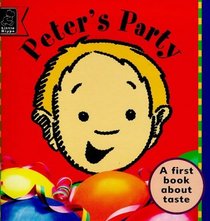 Peter's Party (Senses - Taste) (Learn with S.)
