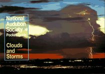 National Audubon Society Pocket Guide to Clouds and Storms (National Audubon Society Pocket Guides)