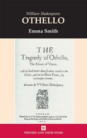 Othello (Writers and their Work)