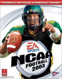 NCAA Football 2003 (Prima's Official Strategy Guide)