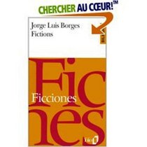 Ficciones / Fictions : Bilingual edition in French and Spanish (French and Spanish Edition)