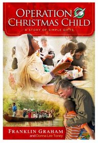 Operation Christmas Child: A Story of Simple Gifts