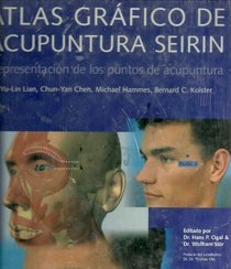 Atlas Grafico de Acupuntura Serin: Representation de los puntos de acupuntura (Spanish Edition)