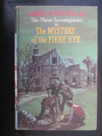 Alfred Hitchcock and the Three Investigators Mystery of the Fiery Eye (#7 )