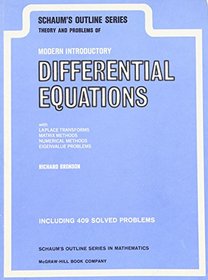 Schaum's Outline of Theory and Problems of Modern Introductory Differential Equations (Schaum's Outline)