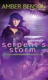 Serpent's Storm (Calliope Reaper-Jones, Bk 3)