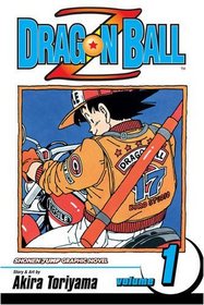 Dragon Ball Z Volume 1: v. 1 (Manga)