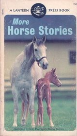 More Horse Stories