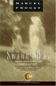 Swann's Way : Remembrance of Things Past (Vintage International)