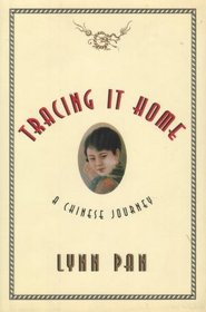 Tracing It Home: A Chinese Journey