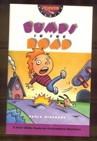 Bumps in the Road: A Kid's Bible Study on Overcoming Obstacles (Sticker Studies Series)
