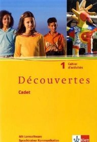 Dcouvertes Cadet 1. Cahier d'activits mit Lernsoftware