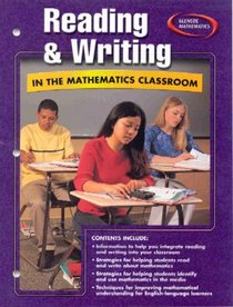 Reading and Writing in the Mathematics Classroom (Glencoe mathematics professional series)