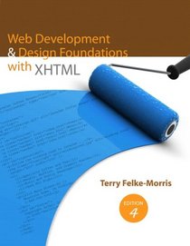 Web Development and Design Foundations with XHTML (4th Edition)