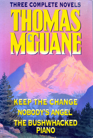 Wings Bestsellers Literary Fiction: Thomas McGuane Three Complete Novels