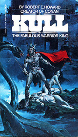 Kull: The Fabulous Warrior King