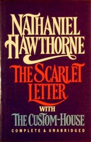 Scarlet Letter With the Custom House